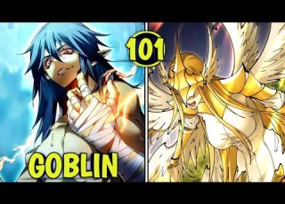 101 FROM GOBLIN TO GOBLIN GOD Reincarnated As Goblin Manhwa Recap Manhwa Fromgoblintogoblingod