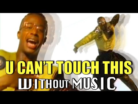 MC HAMMER U Can T Touch This WITHOUTMUSIC Parody MC HAMMER U Can T Touch This WITHOUTMUSIC Parody