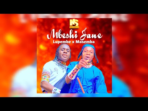Masemba Lupembe Mbeshi Jane 2026
