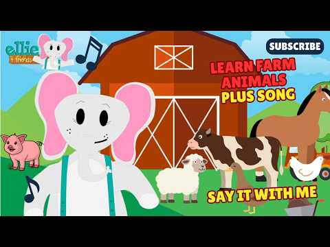 Learn Farm Animals Show And Song For Kids Learn Animal Sounds Fun Easy For Toddlers