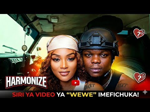 Harmonize Ft Kajala Wewe Official Music Video