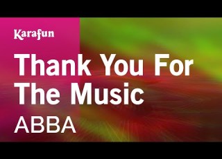  Thank You For The Music ABBA Karaoke Version KaraFun