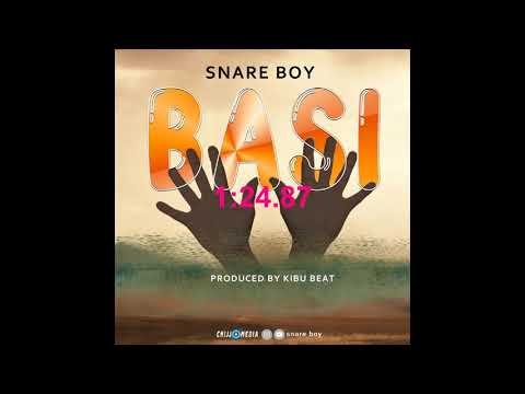 Snare Boy BASI Official Audio