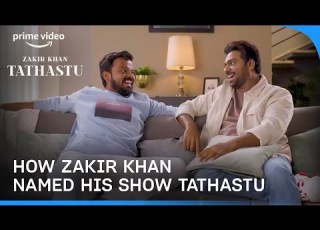 How ZakirKhan Named His Show Tathastu Karan Prime Video India