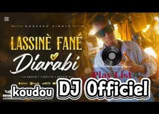  Lassinè Fanèdiarabi Mix Koudou DJ