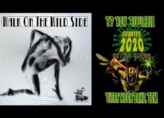  Walk On The Wild Side By Lou Reed Covered By ULTRA MEGA For LaGrunge Music