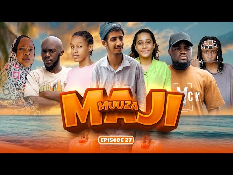MUUZA MAJI 27