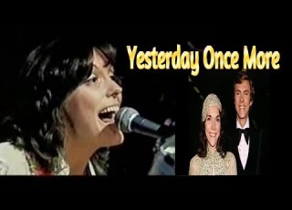 Yesterday Once More Karencarpenter Carpenters Yesterdayoncemore 1970s
