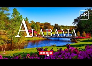  1 HOUR 4K ALABAMA TOUR 4K PEACEFUL SOAKING VIDEO WITH RELAXING MUSIC
