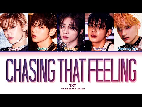 TXT Chasing That Feeling Lyrics Color Coded Lyrics