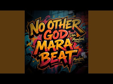No Other God Mara Beat Feat Dj Lastborn