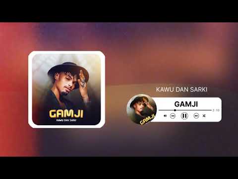 Kawu Dan Sarki Gamji Official Audio 2026