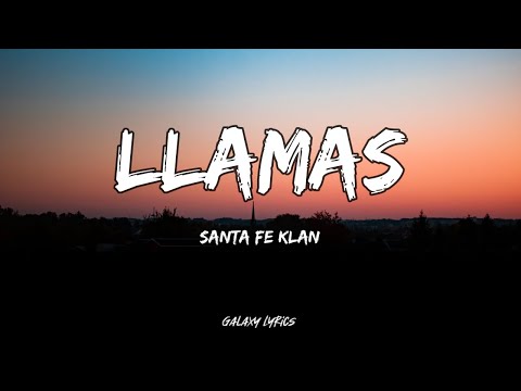 Santa Fe Klan Llamas Letra Lyrics