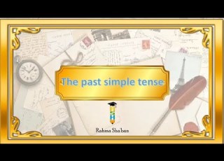 The Past Simple Tense تأسيس جرامر من الصفر حلقة الماضى البسيط Part 1