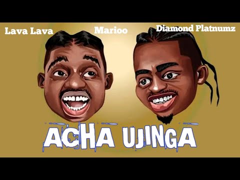 Diamond Platnumz Feat Lava Lava Marioo Acha Ujinga Official Visualiźer