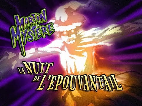 Martin Mystère S 3 Ep 13 La Nuit De L Epouvantail 1080p C