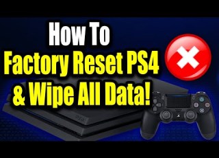  How To Factory Reset PS4 To Resell It Delete All Data On PS4 For Beginners