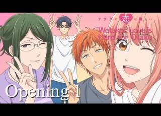 Wotakoi Love Is Hard For Otaku Opening Fiction Creditless 4K English Romaji Subtitles