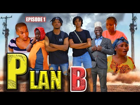 PLAN B Episode 1