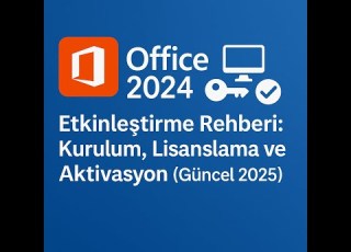  Microsoft Office 2024 Nasıl Etkinleştirilir İndirme Kurulum Ve Aktivasyon Rehberi 2025