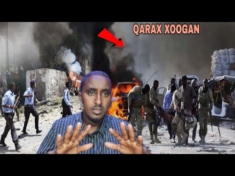 Dawo Qarax Xoogan Xerada Ciidanka Xamar Dhimasho Dhawac Shariif Xamar Waala Qabsaday