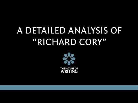 A Detailed Analysis Of Richard Cory By Edwin Arlington Robinson