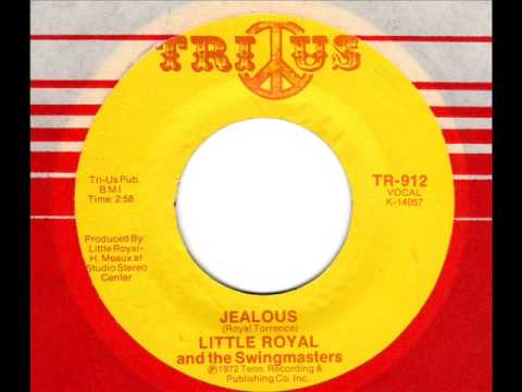 LITTLE ROYAL The SWINGMASTERS Jealous