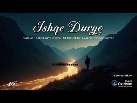 Ishqe Duryo Feat Naveed Deevon Sohail Rumi