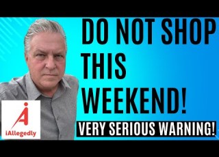  DO NOT Shop This Weekend A Very Serious Warning