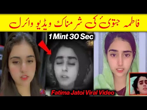 Fatima Jatoi Lek Video Link Fatima Jatoi Lek Video 7 Minute 11 Second Viral Video