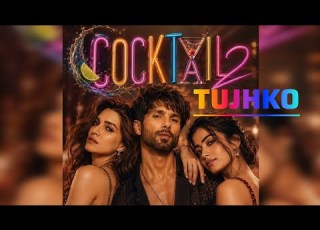  Tujhko Cocktail 2 English Translation Lyrics Arjit Singh Pritam