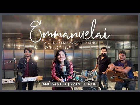 EMMANUELAI ఇమ మ న య ల Anu Roy Samuel Pranith Paul Telugu Christmas Worship Song 4k