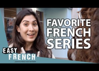  What Are Your Favorite French Series Easy French 148