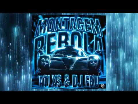 MONTAGEM REBOLA Extended