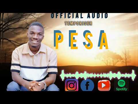 Temporiser Pesa OfficialAudio