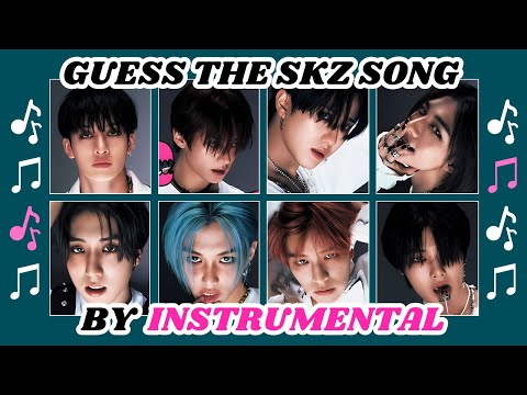 Guess The STRAY KIDS Songs By INSTRUMENTAL In Only 2 SECONDS Kpop Quiz 2024