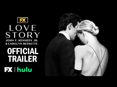 Love Story John F Kennedy Jr Carolyn Bessette Official Trailer FX