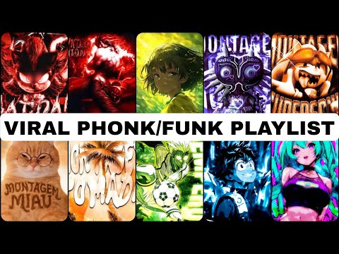 VIRAL PHONK FUNK SONGS 2025 PLAYLIST