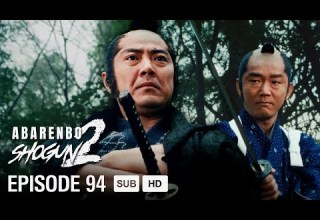 Abarenbo Shogun EP94 The Kind Hearted Avenger ENG SUB