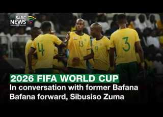  2026 FIFA World Cup In Conversation With Former Bafana Bafana Forward Sibusiso Zuma