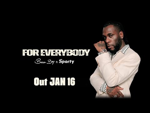 Burna Boy X Sporty For Everybody Drops January 16th SportyForEverybody
