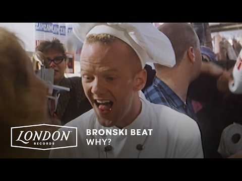Bronski Beat Why Official Video