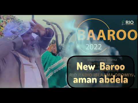 New Baaroo Amaan Abdalla Wado