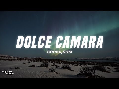 Booba SDM Dolce Camara Lyrics