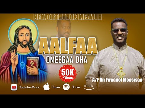 ALFAA FI OMEEGAA DHA H F D N Firaanol Moosisaa 2017