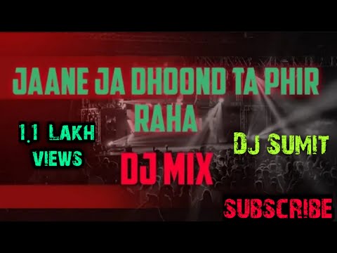 Jaane Ja Dhoond Ta Phir Raha Dj Remix Kishore Kumar