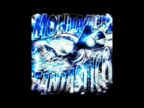 MONTAGEM FANTÁSTICO