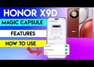 How To Use Honor X9D Magic Capsule A Must Know Feature