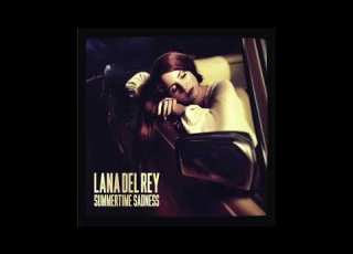  Lana Del Rey Summertime Sadness Torisutan Extended