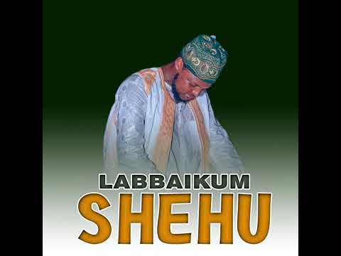 Sirrin Fatahi Labbaikum Shehu